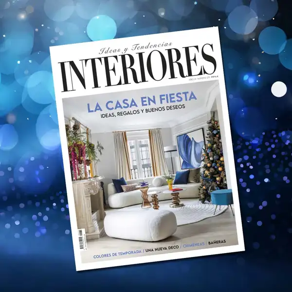 Ideas y regalos: el nuevo número de la revista Interiores invita a disfrutar de una Navidad con lo mejor del diseño y la decoración